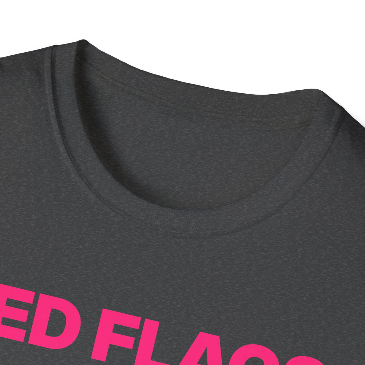 Red Flags F#@$ Better T-Shirt