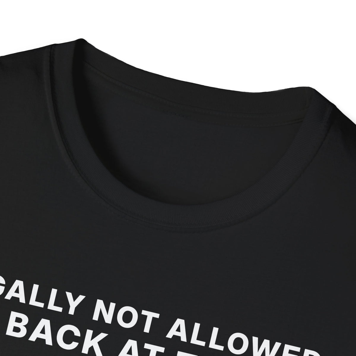 Legally Not Allowed Back at the Last Bar T-Shirt