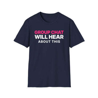 Group Chat Will Hear About This T-Shirt