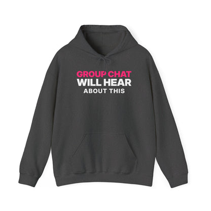 Group Chat Will Hear About This Hoodie