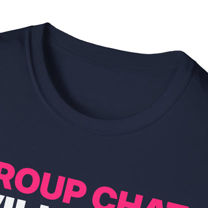 Group Chat Will Hear About This T-Shirt
