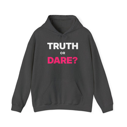 Truth or Dare? Hoodie