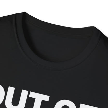 Out of Your League. Shoot Anyway. T-Shirt